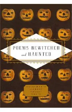 Poems Bewitched and Haunted - John Hollander