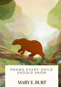 Poems Every Child Should Know, Paperback/Mary E. Burt