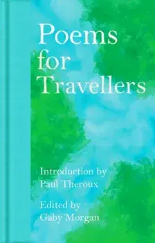 Poems for Travellers, Hardback/Gaby Morgan