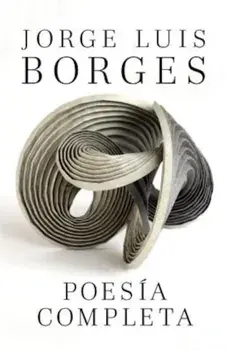 Poesia Completa, Paperback/Jorge Luis Borges