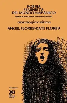 Poesia Feminista del Mundo Hispanico, Paperback/Angel Flores