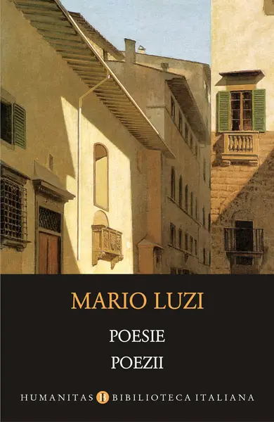 Poesie/Poezii | Mario Luzi