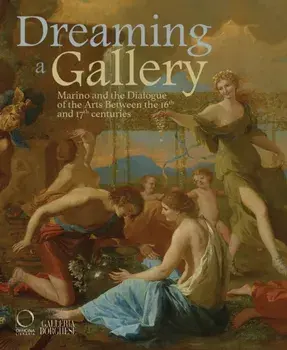 Poetry and Painting. Giovan Battista Marino and the “Marvelous” Passion, Hardback/***