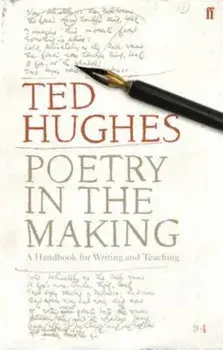 Poetry in the Making, Paperback/Ted Hughes