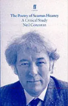 Poetry of Seamus Heaney, Paperback/Neil Corcoran