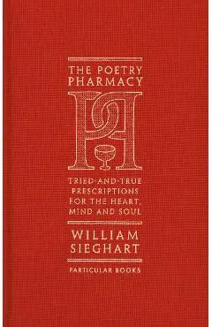 Poetry Pharmacy - William Sieghart