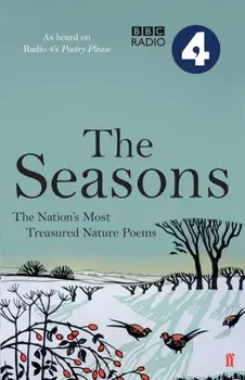 Poetry Please: The Seasons, Paperback/Various Poets