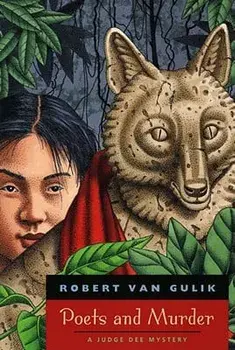Poets and Murder: A Judge Dee Mystery, Paperback/Robert Van Gulik