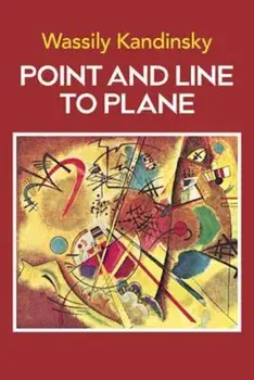 Point and Line to Plane, Paperback/Wassily Kandinsky