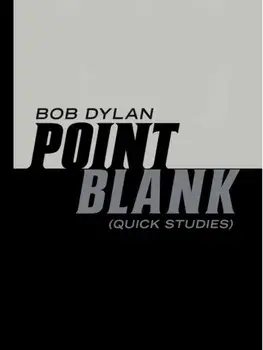 Point Blank, Hardback/Bob Dylan