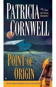 Point of Origin: Scarpetta (Book 9) - Patricia Cornwell