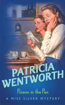 Poison in the Pen, Paperback/Patricia Wentworth