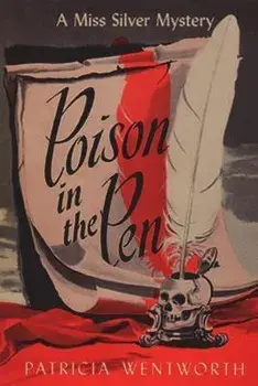 Poison in the Pen, Paperback/Patricia Wentworth