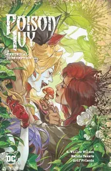 Poison Ivy Vol. 2: Unethical Consumption, Paperback/Marcio Takara