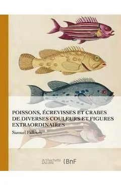 Poissons Écrevisses Et Crabes - Louis Renard