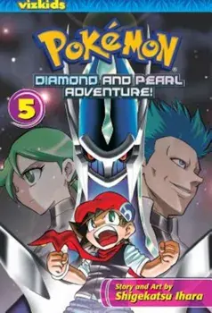 Pokemon Diamond and Pearl Adventure!, Volume 5, Paperback/Shigekatsu Ihara