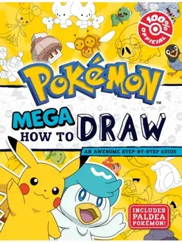 Pokemon: Mega How to Draw, Paperback/Pokemon