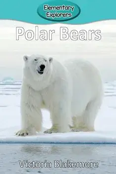 Polar Bears, Paperback/Victoria Blakemore