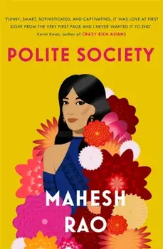 Polite Society, Paperback/Mahesh Rao