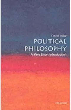 Political Philosophy: A Very Short Introduction