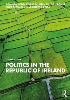Politics in the Republic of Ireland. 7 ed, Paperback/***