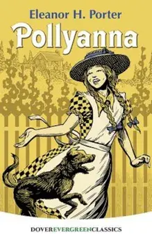 Pollyanna, Paperback/Eleanor H. Porter