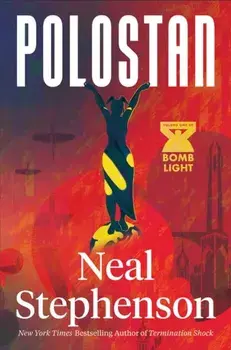 Polostan, Hardback/Neal Stephenson