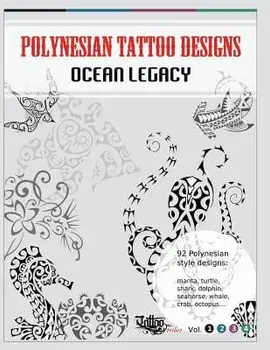 Polynesian Tattoo Designs: Ocean Legacy, Paperback/Roberto Gemori