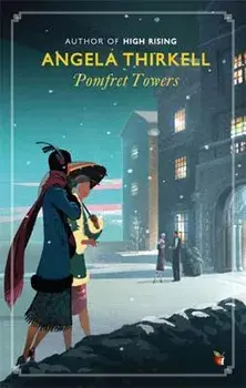 Pomfret Towers: A Virago Modern Classic, Paperback/Angela Thirkell