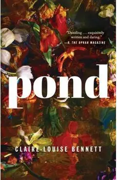 Pond - Claire-louise Bennett