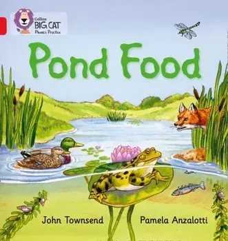 Pond Food. Band 02b/Red B, Paperback/John Townsend