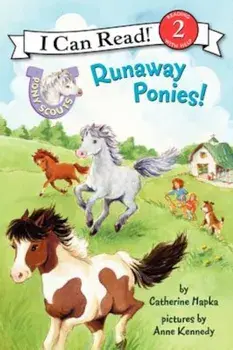 Pony Scouts: Runaway Ponies!, Paperback/Catherine Hapka