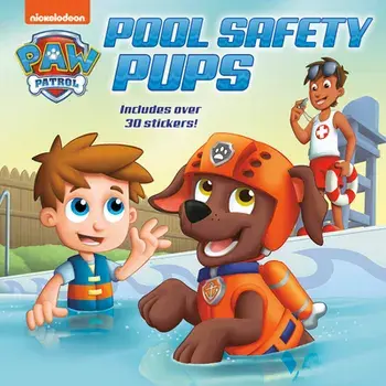 Pool Safety Pups (Paw Patrol), Paperback/Cara Stevens