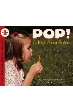 Pop!: A Book about Bubbles - Kimberly Bradley