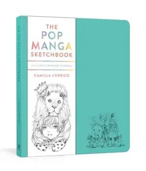Pop Manga Sketchbook. A Guided Drawing Journal, Paperback/Camilla D'Errico