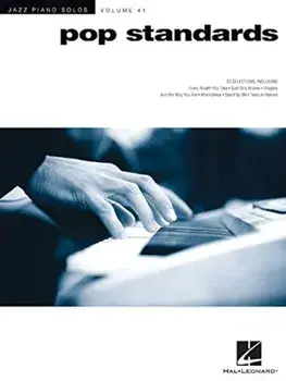 Pop Standards: Jazz Piano Solos Series Volume 41, Paperback/Hal Leonard Corp