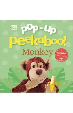 Pop-Up Peekaboo! Monkey: Pop-Up Surprise Under Every Flap! - Dk