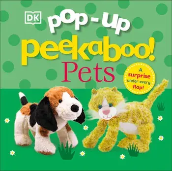 Pop-Up Peekaboo! Pets, Board Books/Dk