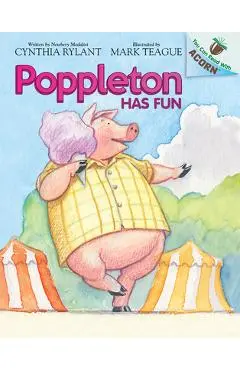 Poppleton Has Fun: An Acorn Book (Poppleton #7) - Cynthia Rylant