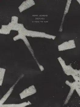 Poppy Ackroyd: Sketches, Sheet Map/***