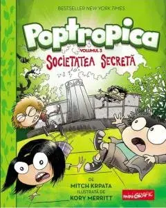 Poptropica. Societatea secreta. Volumul 3/Mitch Krpata