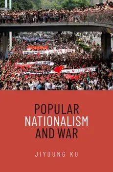 Popular Nationalism and War, Paperback/***