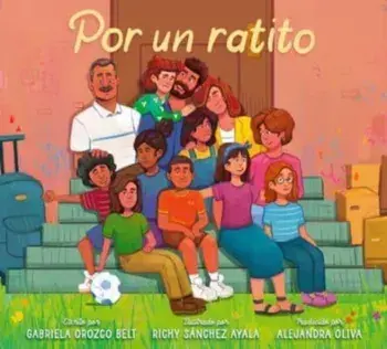 Por un ratito / Only for a Little While, Hardback/Gabriela Orozco Belt