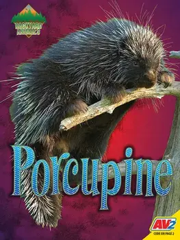 Porcupine, Library Binding/Christine Webster