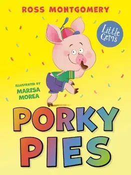 Porky Pies, Paperback/Ross Montgomery