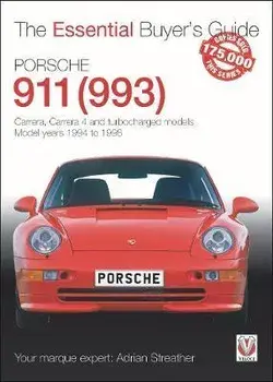 Porsche 911 (993). Carrera, Carrera 4 and turbocharged models. Model years 1994 to 1998, Paperback/Adrian Streather