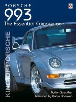 Porsche 993: King of Porsche, Paperback/Adrian Streather