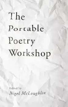 Portable Poetry Workshop, Paperback/Nigel McLoughlin