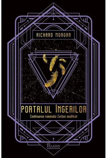 Portalul îngerilor (Carbon modificat #2)
