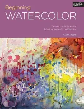 Portfolio: Beginning Watercolor: Tips and Techniques for Learning to Paint in Watercolor, Paperback/Maury Aaseng